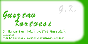 gusztav kortvesi business card